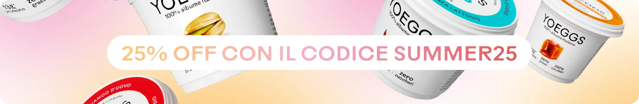 25% OFF con il codice SUMMER25